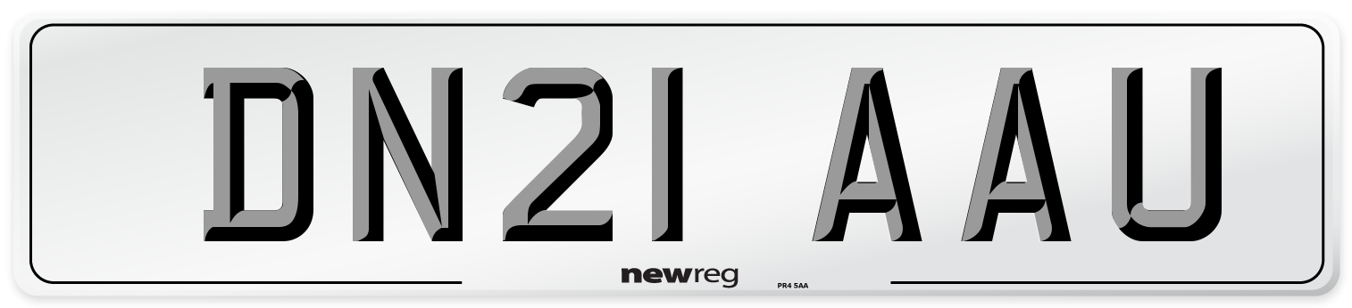 DN21 AAU Number Plate from New Reg
